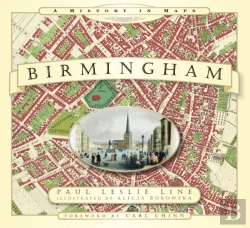 Bertrand.pt - Birmingham: A History In Maps