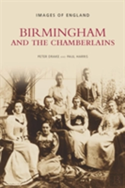 Bertrand.pt - Birmingham And The Chamberlains