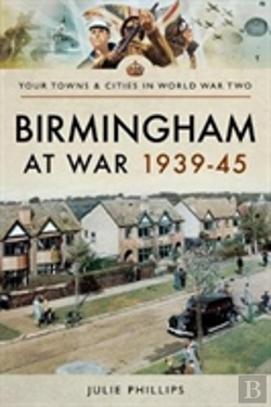 Bertrand.pt - Birmingham At War 1939-45