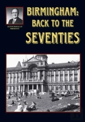 Birmingham Back To The Seventies