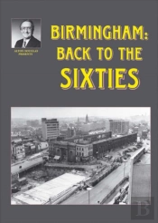 Birmingham: Back To The Sixties