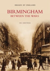 Birmingham Between The Wars