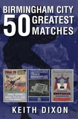 Bertrand.pt - Birmingham City 50 Greatest Matches