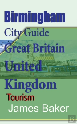 Bertrand.pt - Birmingham City Guide, Great Britain, Un