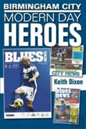 Birmingham City: Modern Day Heroes