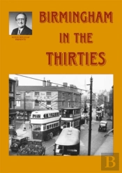 Birmingham In The Thirties