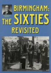 Birmingham: The Sixties Revisited