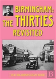 Birmingham: The Thirties Revisited