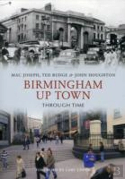 Bertrand.pt - Birmingham Up Town Through Time