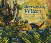 Birrarung Wilam: A Story From Aboriginal Australia