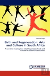 Birth And Regeneration