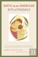 Birth As An American Rite Of Passage