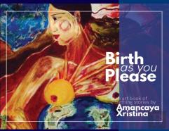 Birth As You Please