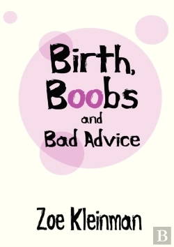 Bertrand.pt - Birth, Boobs And Bad Advice