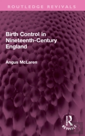 Birth Control In Nineteenth-Century England