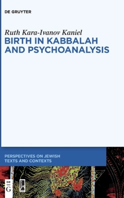 Bertrand.pt - Birth In Kabbalah And Psychoanalysis