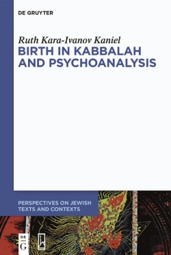 Bertrand.pt - Birth In Kabbalah And Psychoanalysis