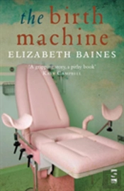 Birth Machine