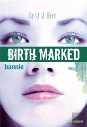 Birth Marked 2 - The Dead Forest