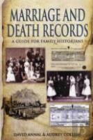 Birth, Marriage And Death Records: A Guide For Family Historians