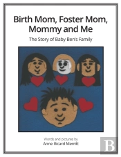 Birth Mom, Foster Mom, Mommy And Me