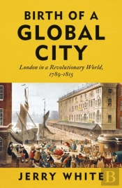 Birth Of A Global City