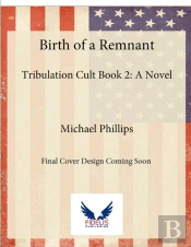 Birth Of A Remnant