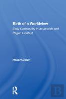 Birth Of A Worldview