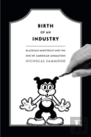 Birth Of An Industry