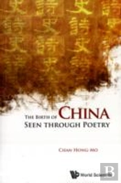 Birth Of China Seen Through Poetry, The