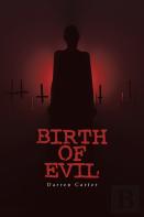 Birth Of Evil