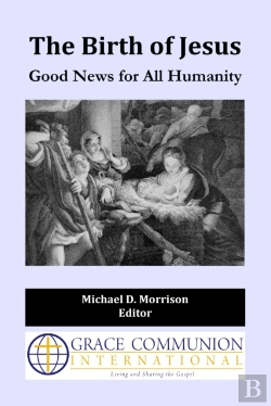 Bertrand.pt - Birth Of Jesus: Good News For All Humanity