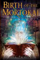 Birth Of The Mortokai