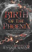 Birth Of The Phoenix