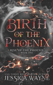 Birth Of The Phoenix