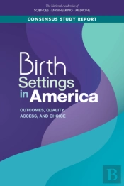 Birth Settings In America