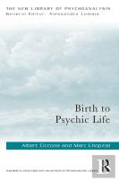 Birth To Psychic Life