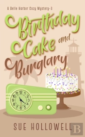 Birthday Cake And Burglary