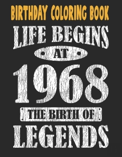 Bertrand.pt - Birthday Coloring Book Life Begins At 1968 The Birth Of Legends
