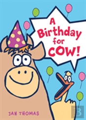 Birthday For Cow!