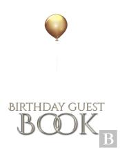 Birthday Guest Book Gold Ballon Elegant Stylish