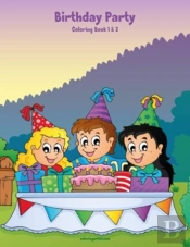 Birthday Party Coloring Book 1   2