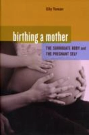 Birthing A Mother