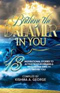 Birthing The Dreamer In You
