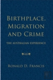 Birthplace, Migration And Crime
