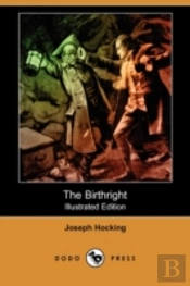 Birthright (Illustrated Edition) (Dodo Press)