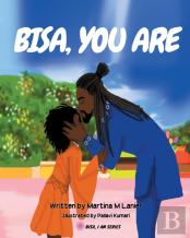 Bisa, You Are