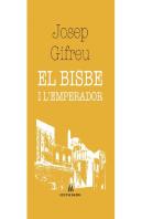 Bisbe I L'Emperador, El