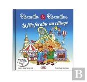 Biscantin & Et Biscantine Et La Fête Foraine : Tome 7