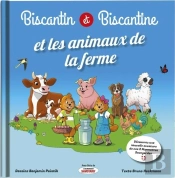 Biscantin Et Biscantine Et Les Animaux De La Ferme